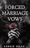 Forced Marriage Vows