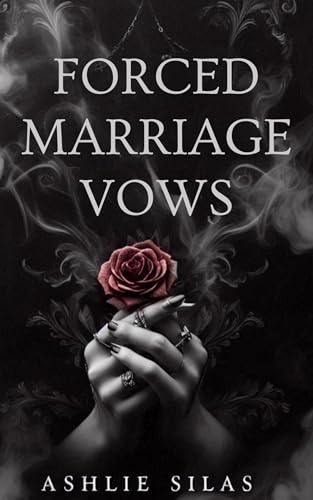 Forced Marriage Vows (Kindle Edition)