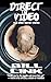 Direct to Video And Other Horror Stories by Bill Link