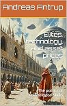 Elites, Technology, and Asset Prices by Andreas Antrup