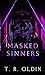 Masked Sinners: Dark Medici...