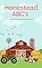 Homestead ABC's  by Victoria Sharp