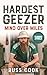 Hardest Geezer: Mind over Miles