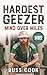 Hardest Geezer: Mind over Miles
