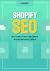 Shopify SEO: how to find, attract, and convert buyers from Google Search