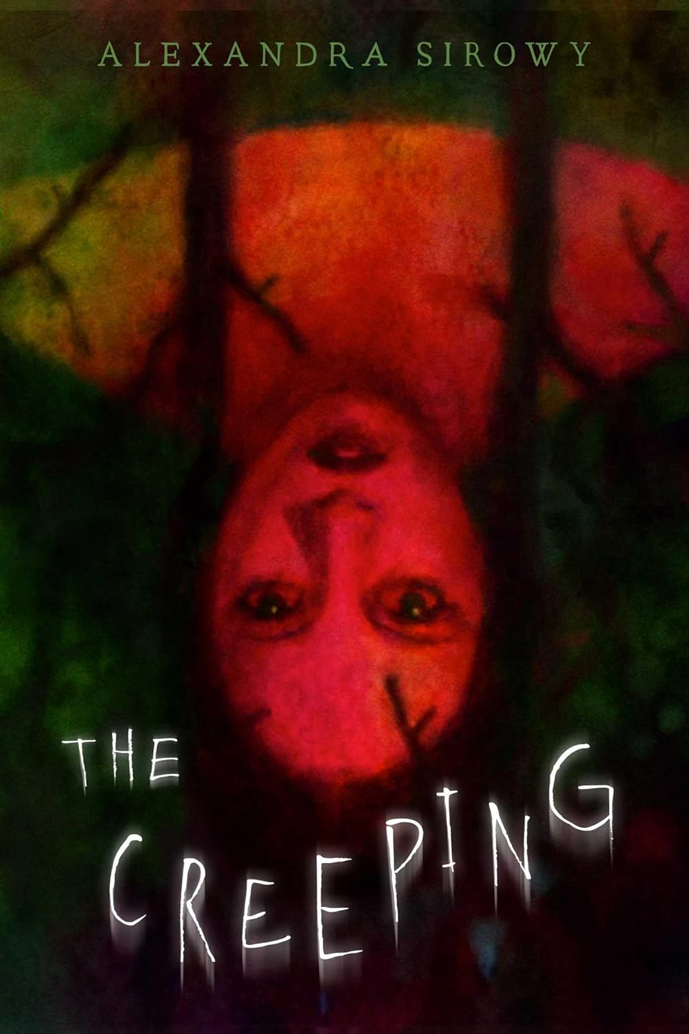 The Creeping (Hardcover)