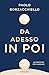 Da adesso in poi. Un romanz...