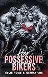 Her Possessive Bi...
