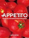 Appetito: The Life, Soul and Tastes of Italian Home Cooking