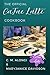 The Official CaFae Latte Cookbook -- Color Edition