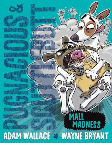 Pugnacious and Scuttlebutt: Mall Madness (Paperback)