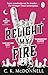 Relight My Fire