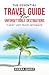 The Essential Travel Guide ...