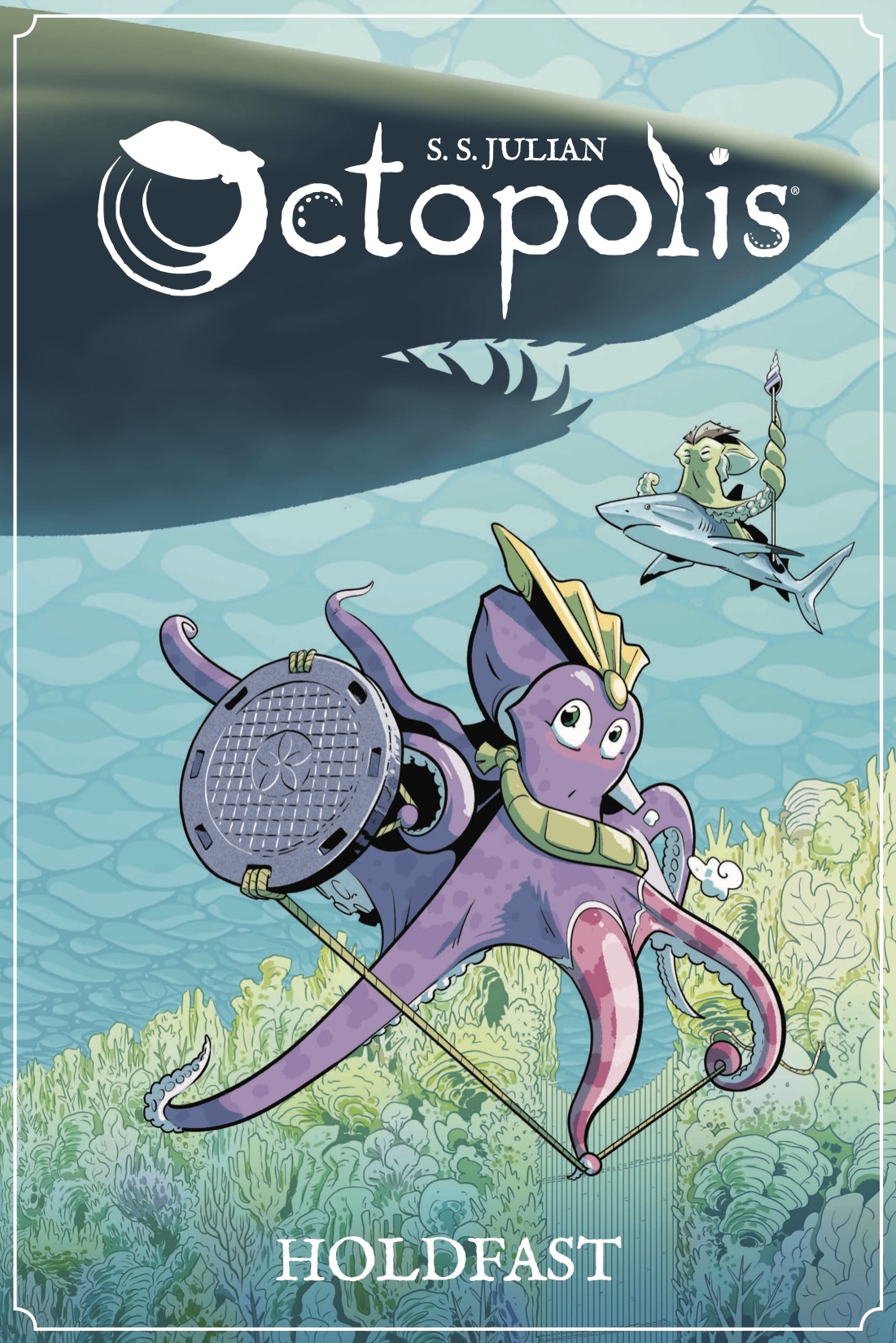 Octopolis : Holdfast (Paperback)