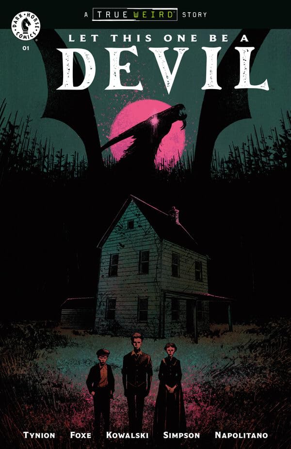 Let This One Be a Devil #1 (True Weird)