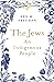 The Jews: An Indigenous People