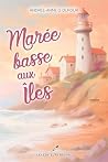 Marée basse aux iles