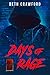 DAYS OF RAGE