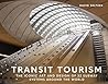 Transit Tourism: ...