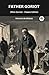 Father Goriot (Père Goriot) - Classic Edition by Honoré de Balzac