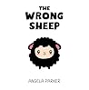 The Wrong Sheep (The Animal Series) The Wrong Sheep (The Animal Series)
