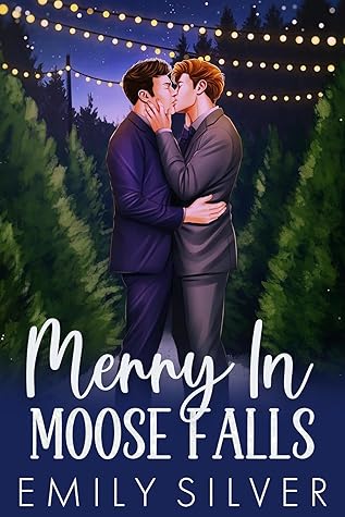 Merry in Moose Falls (Moose Falls, #1)