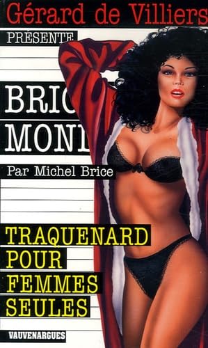 Traquenard pour femmes seules (Brigade Mondaine #275)