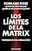 Los límites de la Matrix: Viviendo en una simulación (Spanish Edition)