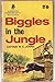 Biggles in the Jungle (Biggles, #25)