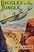 Biggles in the Jungle (Biggles, #25)