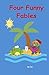 Four Funny Fables