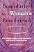 Boundaries Are A Woman's Best Friend by Jenna Bishop