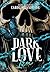DARK LOVE : IRA (Portuguese Edition)