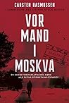 Vor mand i Moskva