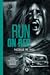 Run on Red (Run on Red, #1)