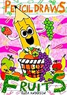 Pencil Draws Frui...