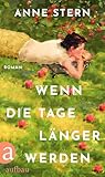 Wenn die Tage län...