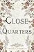 Close Quarters (The Barsetshire Novels)