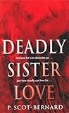 Deadly Sister Love