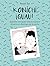 Konichi¡guau! by Araceli Paz