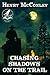 Chasing Shadows on the Trail: A Classic Western Adventure Novel (Heroes of the Wild Frontier)