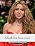 Shakira hautnah - Hochwertige Hardcover-Ausgabe by Louis Meier
