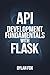API Development Fundamentals With Flask