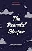 The Peaceful Sleeper by Daiany Nascimento