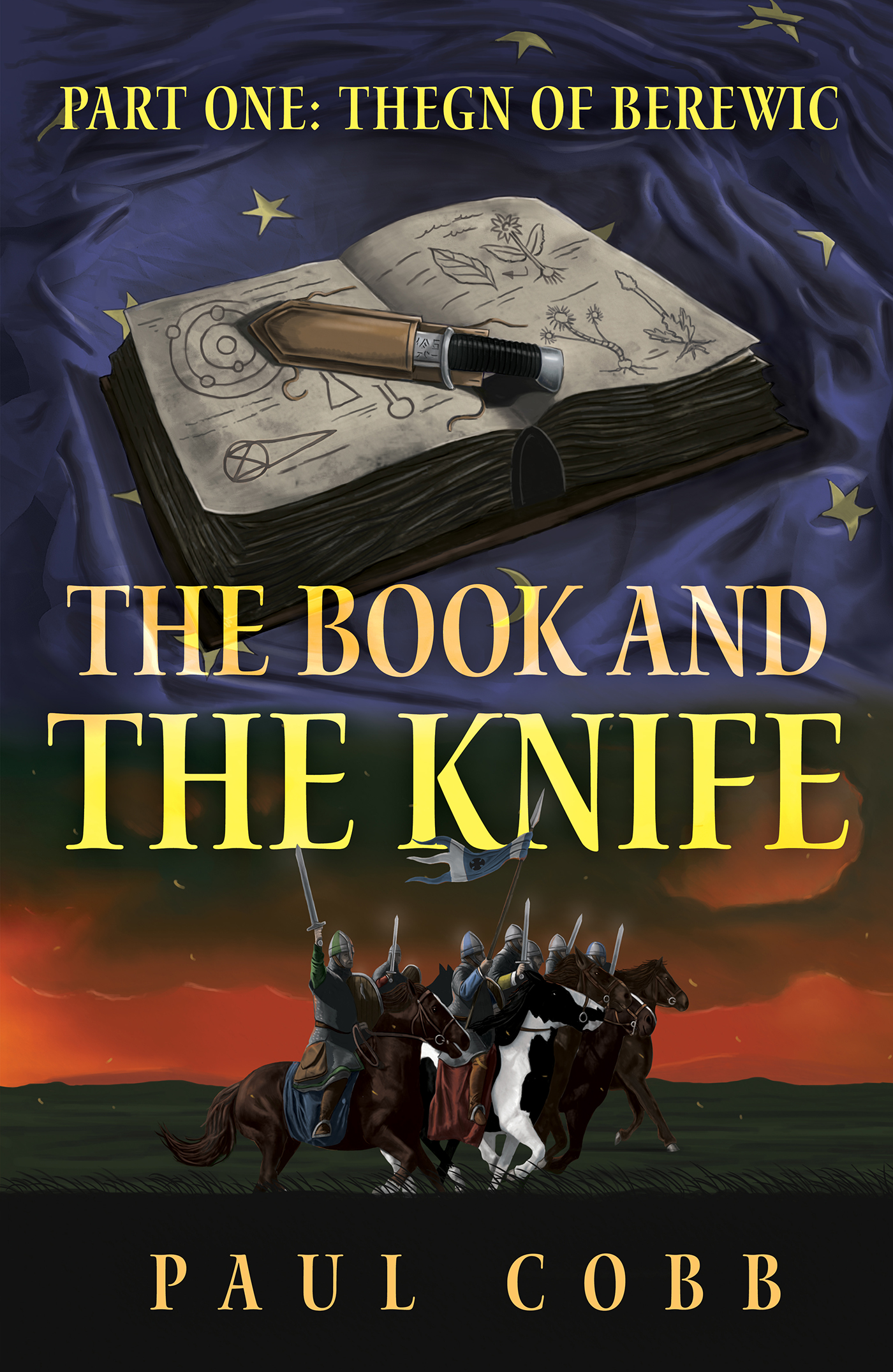 The Book and the Knife: Part One: Thegn of Berewic (Paperback)