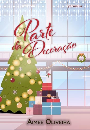 Parte da decoração (Portuguese Edition)