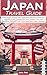 Japan Travel Guide  by Jack Abe