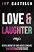 Love and Laughter: A Joyful Journey of ADHD and Relationships: The Interactive Guide