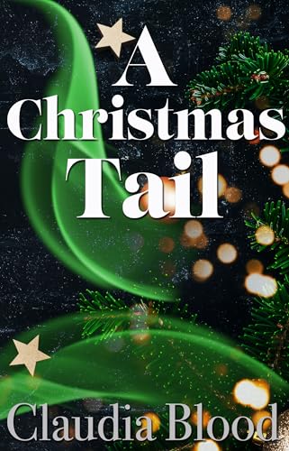 A Christmas Tail (The Northwoods Guardians)