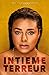Intieme terreur